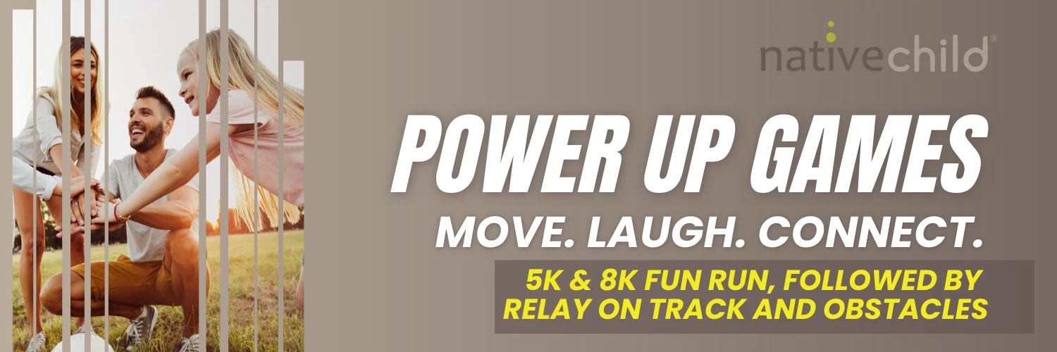 NativeChild Power Up Games 2026 — Move. Laugh. Connect.