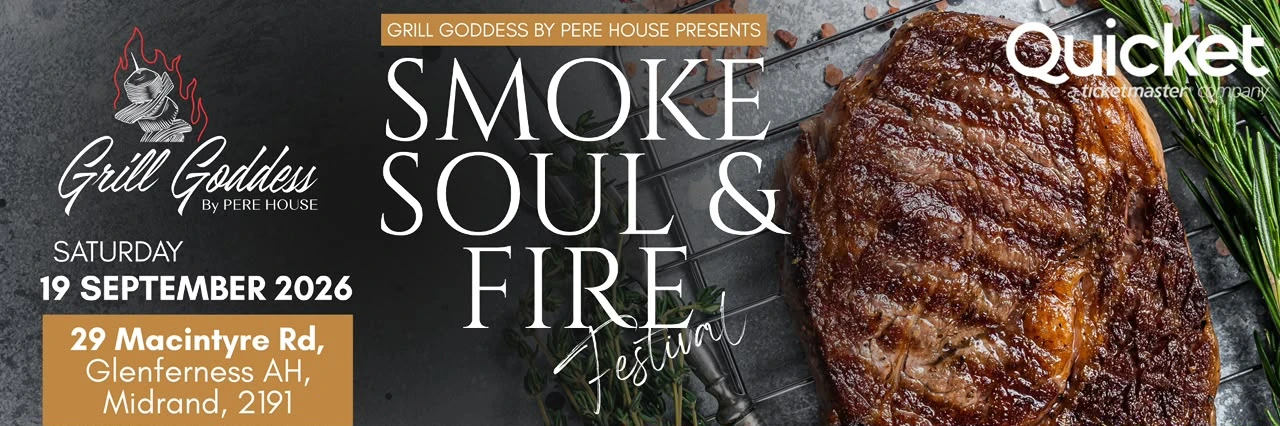 Smoke, Soul & Fire Braai Festival