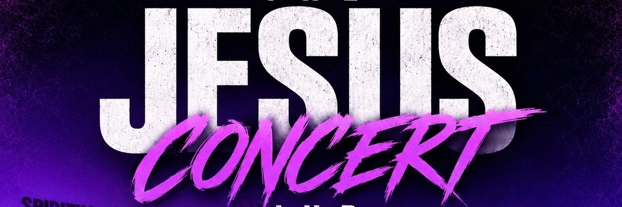 The Jesus Concert JHB